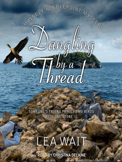 Title details for Dangling by a Thread by Lea Wait - Available